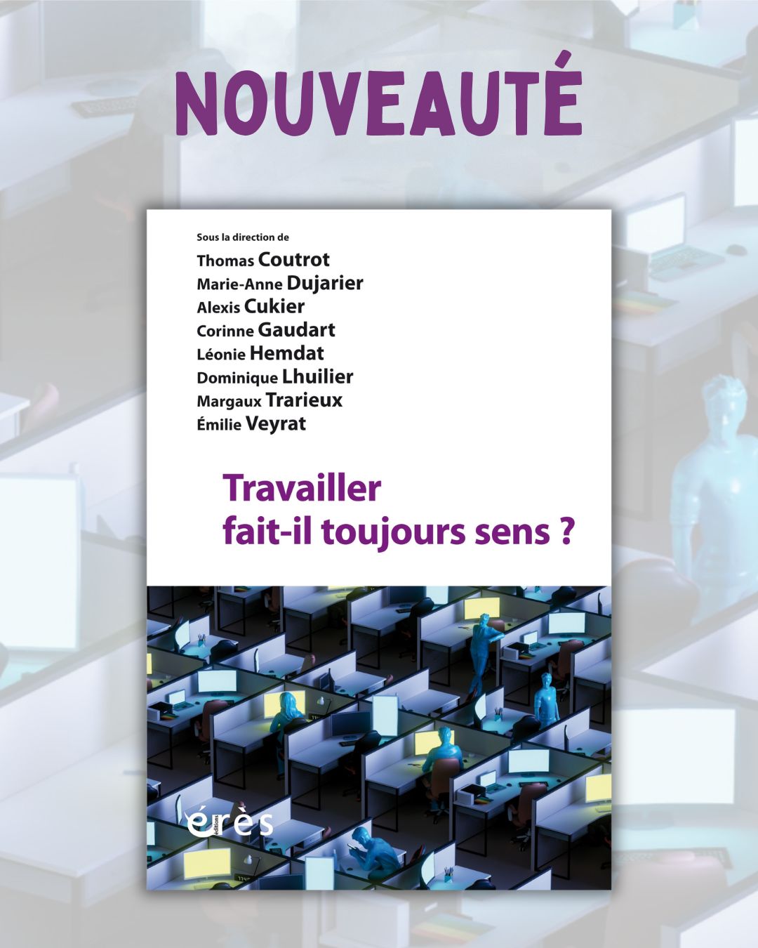 Travailler fait-il toujours sens ?